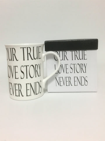 Our True Love Story Mug