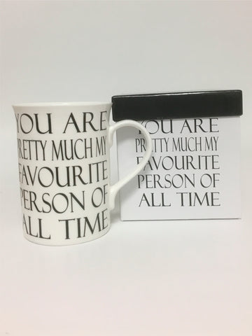 You Are My Favorite Person Mug